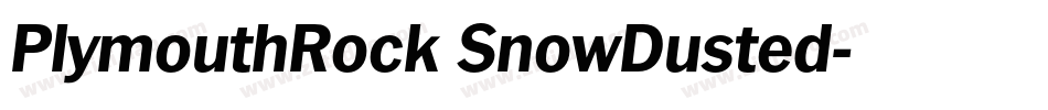 PlymouthRock SnowDusted字体转换